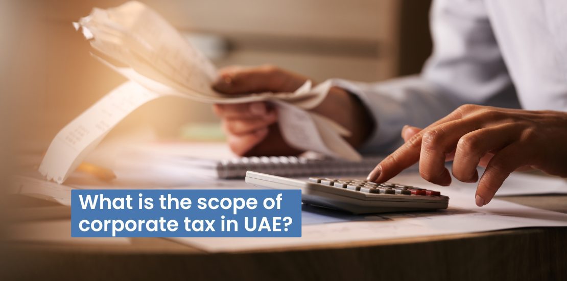 What is the scope of corporate tax in UAE