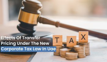 Effects of Transfer Pricing under the new corporate tax law in UAE