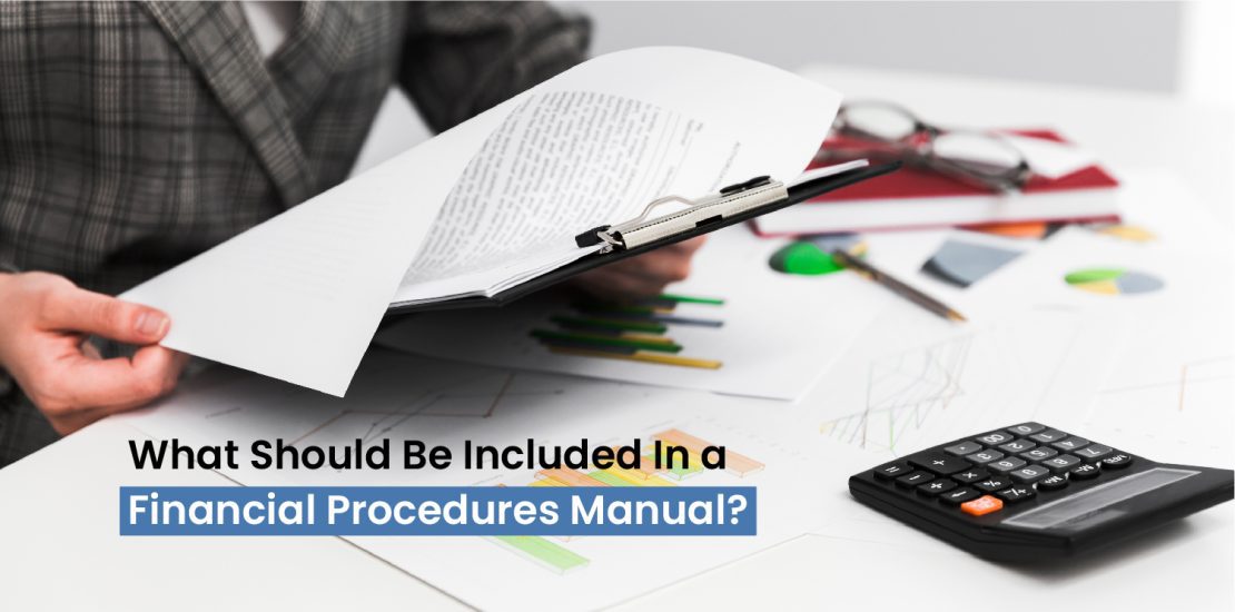 What should be included in a Financial Procedures Manual
